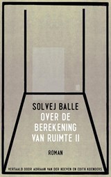 Over de berekening van ruimte II - Solvej Balle - 9789493290655