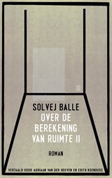Over de berekening van ruimte II - Solvej Balle - 9789493290778