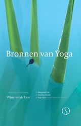 Bronnen van Yoga - Wim van de Laar - 9789493301863
