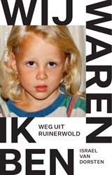 Wij waren, ik ben - Israel van Dorsten - 9789493304246