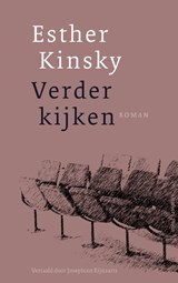 Verder kijken - Esther Kinsky - 9789493304666