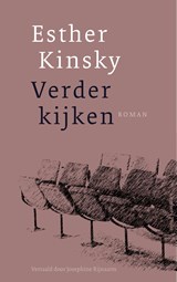 Verder kijken - Esther Kinsky - 9789493304673