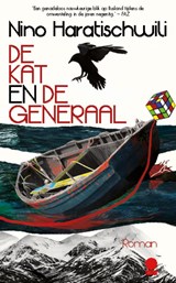 De kat en de generaal - Nino Haratischwili - 9789493305083