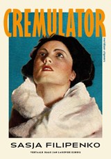 Cremulator - Sasja Filipenko - 9789493305687