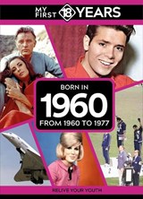 My First 18 Years - Born in 1960 - TDM Publishing - 9789493317697