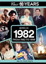 My First 18 Years - Born in 1982 - TDM Publishing - 9789493317918