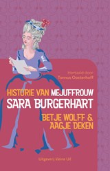 Historie van mejuffrouw Sara Burgerhart - Betje Wolff ; Aagje Deken - 9789493323421
