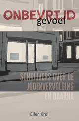 Onbevrijd gevoel - Ellen Krol - 9789493323599
