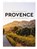 Provence - Kleine atlas voor hedonisten, Mo'Media - Gebonden - 9789493338227