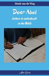 Dear Abel - Henk Van de Weg - 9789493351738