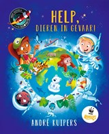 Help, dieren in gevaar! - André Kuipers - 9789493354777