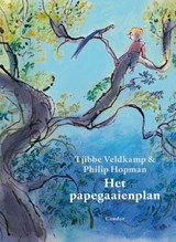 Het papegaaienplan - Tjibbe Veldkamp - 9789493356122
