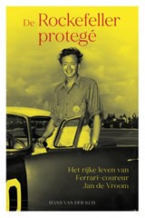 De Rockefeller-protegé - Hans van der Klis - 9789493358553
