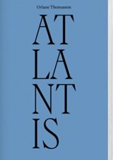 Atlantis - Oriane Thomasson - 9789493363298