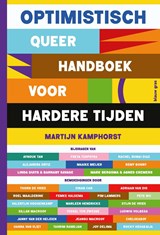 Optimistisch queer handboek voor hardere tijden - Martijn Kamphorst - 9789493374508