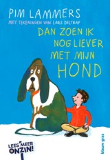 Dan zoen ik nog liever met mijn hond - Pim Lammers - 9789493374706