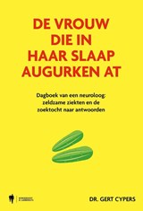 De vrouw die in haar slaap augurken at - Gert Cypers - 9789493387935