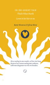 In de geest van Thich Nhat Hanh - Bette Westera - 9789493394452