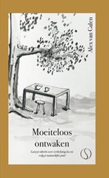 Moeiteloos ontwaken - Alex van Galen - 9789493394766