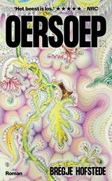 Oersoep - Bregje Hofstede - 9789493399044