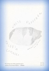 Valse papieren - Valeria Luiselli - 9789493399310