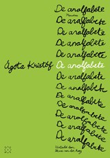 De analfabete - Agota Kristóf - 9789493399945