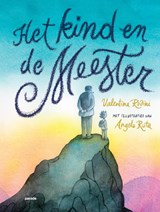 Het Kind en de Meester - Valentina Rodini - 9789493408074