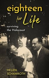 Eighteen for life - Helen Schamroth - 9789493418257