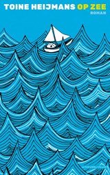 Op zee - Toine Heijmans - 9789493420380