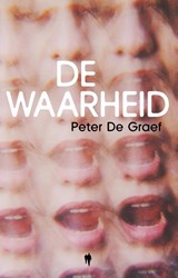 De waarheid - Peter De Graef - 9789493428812