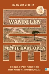 WANDELEN MET JE HART OPEN - Marianne Verrijt - 9789493440623