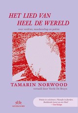 Het lied van heel de wereld - Tamarin Norwood ; Veerle De Bruyn - 9789493456174