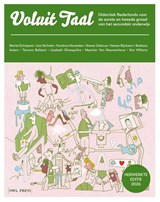 Voluit taal - Mariet Schiepers ; Kim Willems ; Lisa Verhelst ; Pandora Versteden ; Steven Delarue ; Heleen Rijckaert ; Barbara Axters ; Tamara Bollaert ; Liesbeth Ghesquière ; Maarten Van Nieuwenhove - 9789493457751
