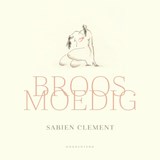 Broosmoedig - Sabien Clement - 9789493468061