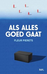 Als alles goed gaat - Fleur Pierets - 9789493499089