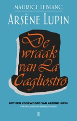 De wraak van La Cagliostro - Maurice Leblanc - 9789493537019