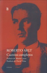 Cuentos completos de Roberto Arlt - Roberto Arlt - 9789500353472