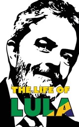 The Life of Lula - Pedro Santos - 9789518779356