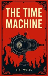 The Time Machine -  H.G. Wells - 9789538467325
