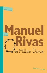 One Million Cows - Manuel Rivas - 9789543840359
