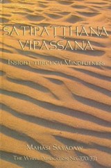 Satipatthana Vipassana - Mahasi Sayadaw - 9789552400780