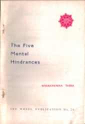 The five mental hindrances and their conquest