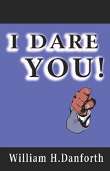 I Dare You! - DANFORTH,  William H - 9789561001596
