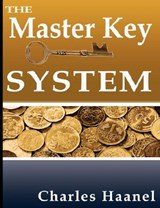 The Master Key System - Charles F Haanel - 9789562910880