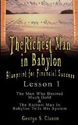 The Richest Man in Babylon - George Samuel Clason - 9789562914116