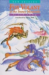 Fox Volant of the Snowy Mountain - Yong Jin - 9789622017337