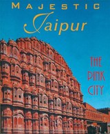 Majestic Jaipur - Sara Wheeler - 9789622175525