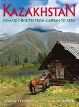 Kazakhstan - Dagmar Schreiber ; Jeremy Tredinnick - 9789622178793