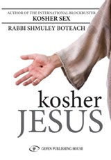 Kosher Jesus - Rabbi Shmuley Boteach - 9789652295781