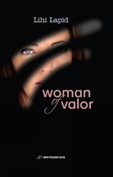 Woman of Valor - Lihi Lapid - 9789652296405